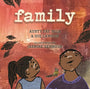 Family by Aunty Fay Muir, Sue Lawson, Jasmine Seymour