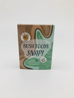 Bush Foods Snap!
