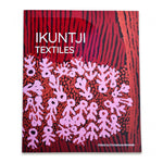 Ikuntji Textiles Book