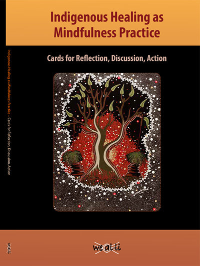 Healing Cards - Indigenous Healing and Mindfulness Practice